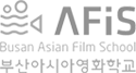 BUSAN ASIAN FILM SCHOOL